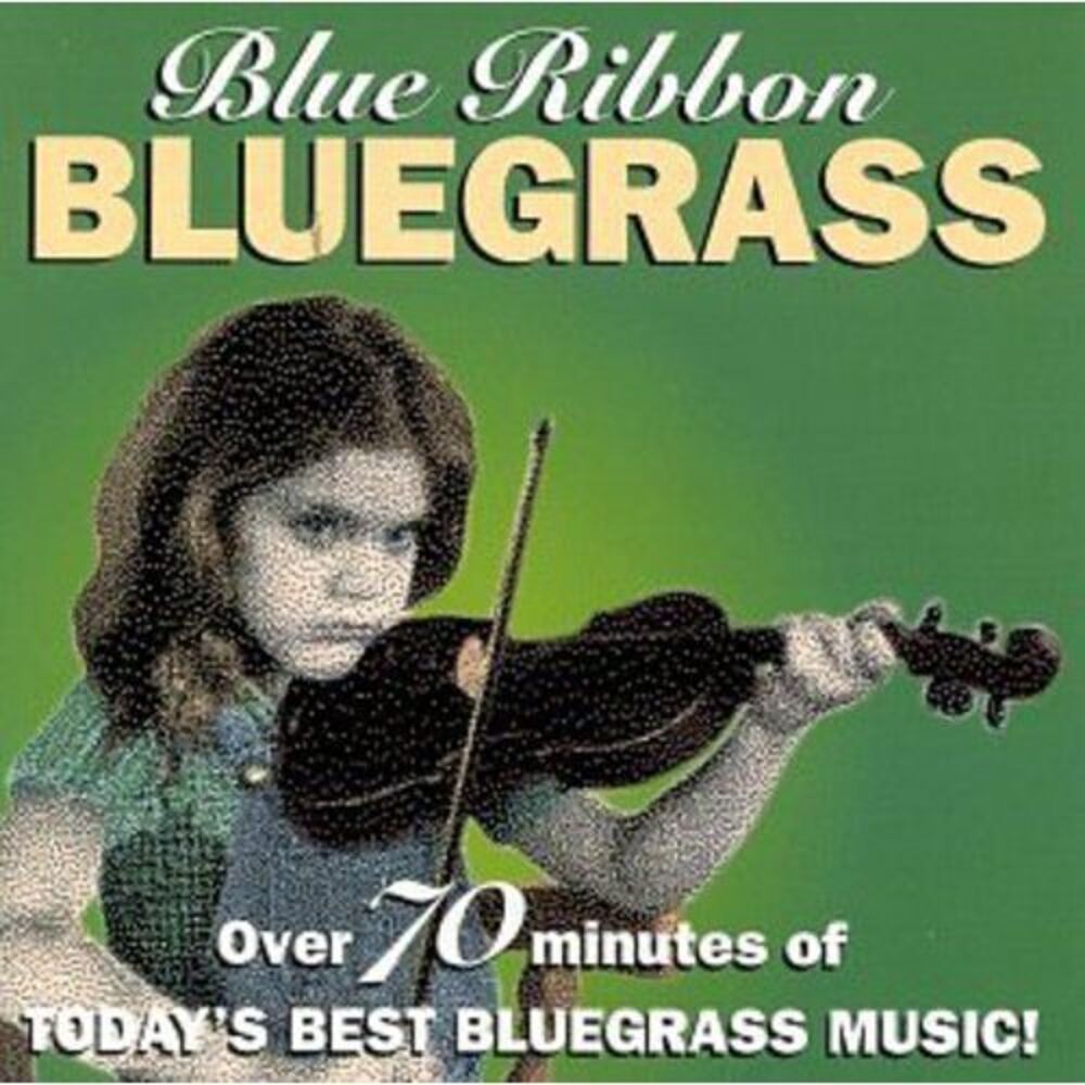 Various Artists - Blue Ribbon Bluegrass / Various  CD